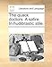 The Quack Doctors. a Satire. in Hudibrastic Stile. - Multiple Contributors