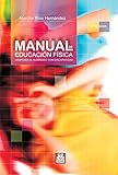 Manual de educación física adaptada al alumno con discapacidad (Educación Física / Pedagogía / Juegos)