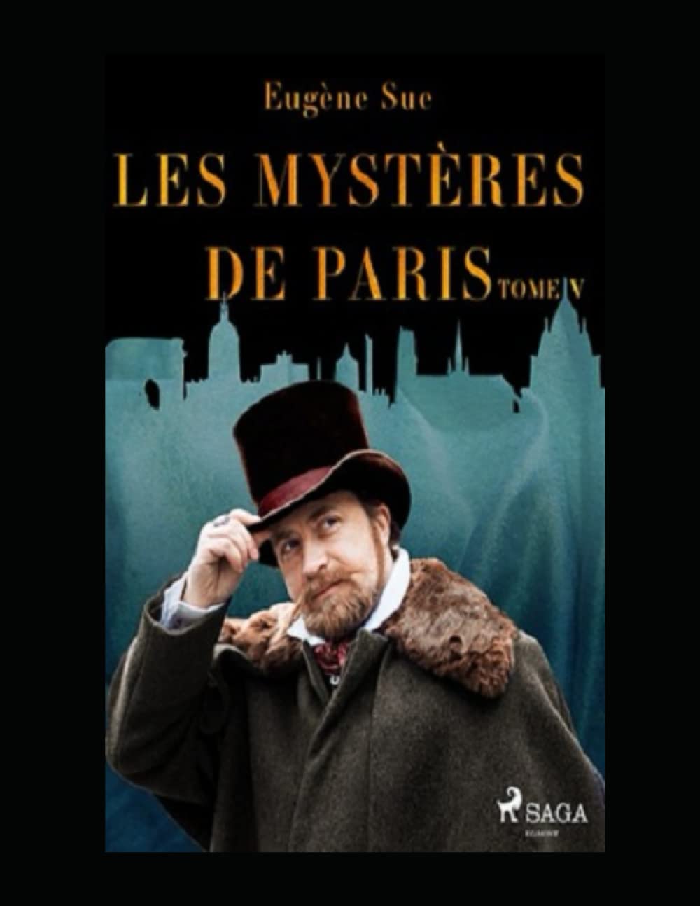 Les mystères de Paris. Tome 5 Annoté (French Edition)