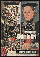 Styles in Art: An Historical Survey# (Universe History of Art) 0876632053 Book Cover
