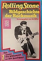 Rolling Stone I. Bildgeschichte der Rockmusik. 3499172836 Book Cover