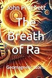 The Breath of Ra: Geomagnetic Storm (Thresholds)