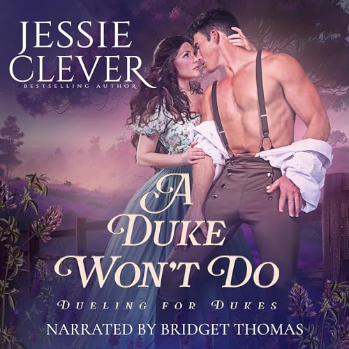 A Duke Won't Do (By Jessie Clever) episode artwork