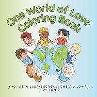 One World Of Love Coloring Book B0G3LVPWL6 Book Cover