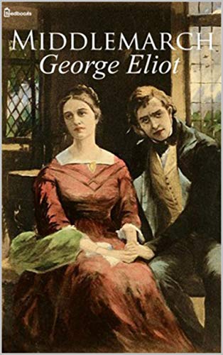 Middlemarch (English Edition)