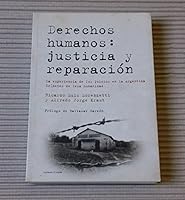 Derechos Humanos: Justicia y Reparaciaon: La Experiencia de Los Juicios En La Argentina, Craimenes de Lesa Humanidad 9500735911 Book Cover