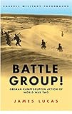  Battle Group!: German Kampfgruppen Action of World War Two: German Kampfgruppen Action in World War Two (Cassell Military Paperbacks)