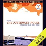 The Outermost House: A Year of Life on the Great Beach of Cape Cod