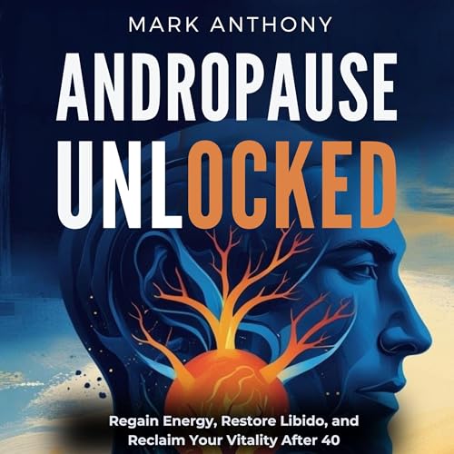 『Andropause Unlocked』のカバーアート