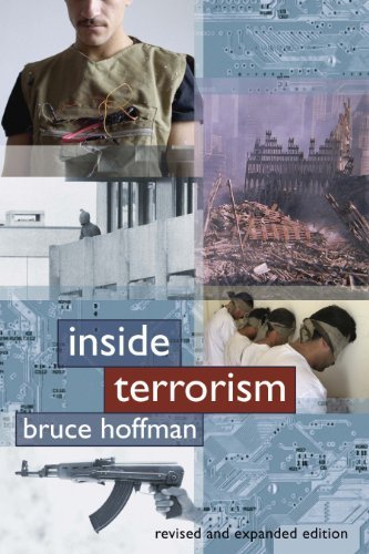 Inside Terrorism by Hoffman, Professor Bruce (1998) Hardcover Inside Terrorism by Hoffman, Professor Bruce (1998) Hardcover