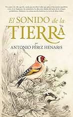 Sonido De La Tierra, El (Novela)
