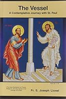 THE VESSEL - A Contemplative Journey with St. Paul B00F8BY4TY Book Cover