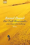  Der Fall Meursault - eine Gegendarstellung: Roman