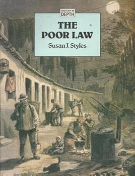 Paperback The Poor Law (History in Depth) Book