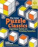 The New Puzzle Classics: Ingenious Twists on Timeless Favorites (Mensa&reg;)