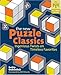 The New Puzzle Classics: Ingenious Twists on Timeless Favorites (Mensa&reg;)