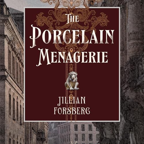 Jillian Forsberg presents The Porcelain Menagerie episode artwork