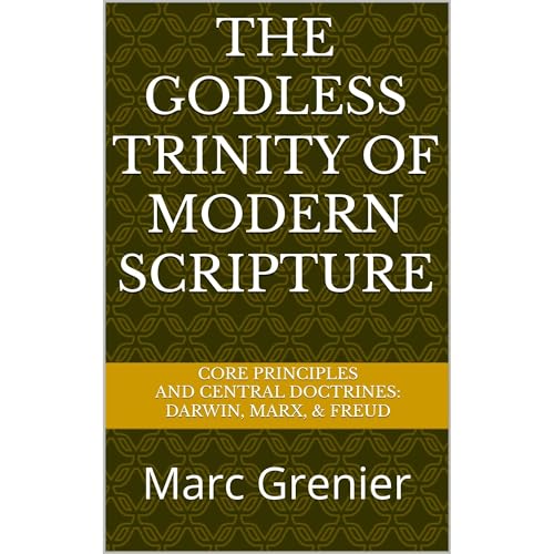 The Godless Trinity of Modern Scripture by Marc Grenier episode artwork