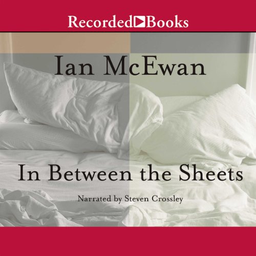 In Between the Sheets Audiolibro Por Ian McEwan arte de portada