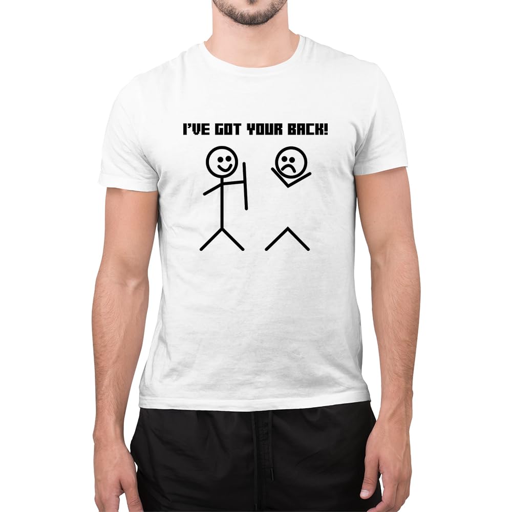 Graphic Impact Unisex White Funny I've Got Your Back Novelty Tumblr Funny T-Shirt Gift For Friends (, Large)