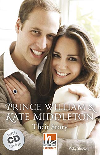 Prince William and Kate Middleton: Their Story con audio CD. Level 3. A2