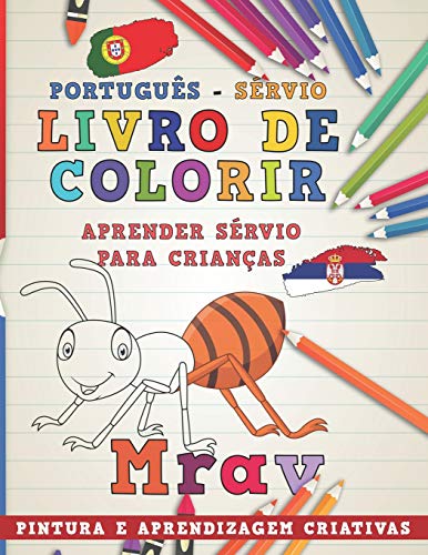 Livro de colorir Português - Sérvio I Aprender Sérvio para crianças I Pintura e aprendizagem criativas (Aprenda idiomas) (Portuguese Edition)