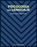 Psicología del lenguaje (Psicologia) 8436817982 Book Cover