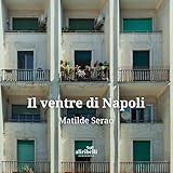 Il ventre di Napoli
