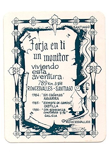 Desconocido Antigua Pegatina Adhesivo Sticker RELIGIOSO Camino DE Santiago Monitor RONCESVALLES, NAVARRA Castilla Galicia. Equipo Roble Valencia 84. RELIGIÓN