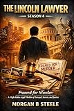 The Lincoln Lawyer — Season 4: Framed for Murder: A High-Stakes Legal Thriller of Betrayal, Secrets, and Justice
