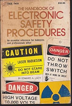 Paperback The Handbook of Electronic Safety Procedures Book