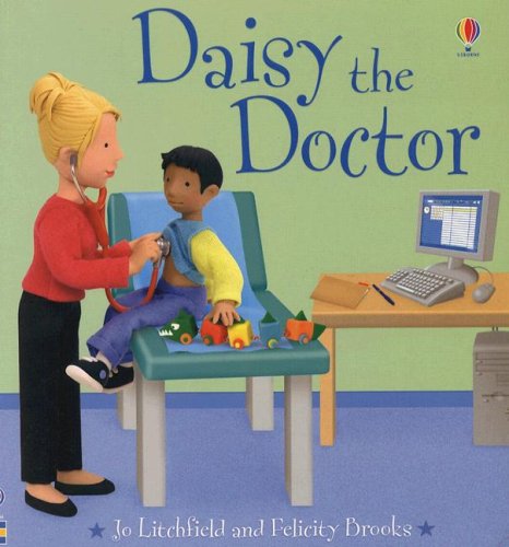 Daisy the Doctor (Jobs People Do)