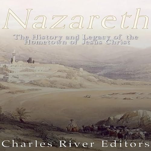 Nazareth Audiolivro Por Charles River Editors capa