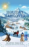 Holiday Hangover (Zoe Donovan Mystery) (Volume 23)