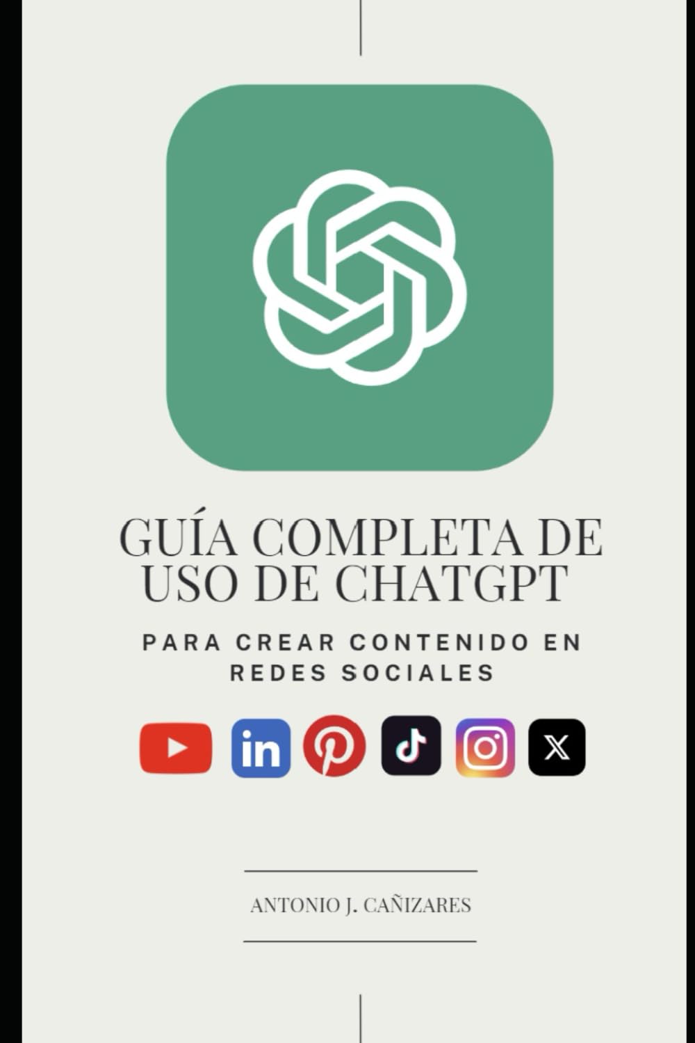 Guía Completa de Uso de ChatGPT para Crear Contenido en Redes Sociales