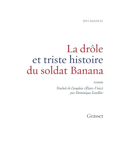 La Drôle et Triste Histoire du Soldat Banana