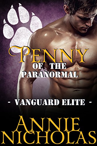 Penny of the Paranormal: Shifter Romance (Vanguard...
