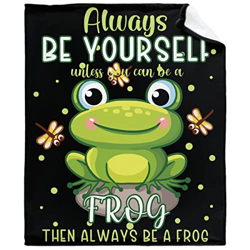 Always Be Yourself Unless You Can Be A Frog Blanket Throws Gift for Girls Boys?Cute Decor Plush Soft Lightweight Flannel Fleece Blankets Manga Quilt for Bed Couch Chair 40x30In Toddler