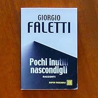 Pochi inutili nascondigli 8868522098 Book Cover
