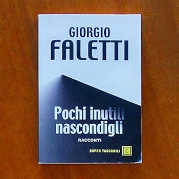 Pochi inutili nascondigli
