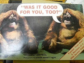 Paperback Was It Good For You T Book