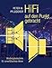 Produktbild HiFi auf den Punkt gebracht: Wiedergabetechnik für unverfälschtes Hören