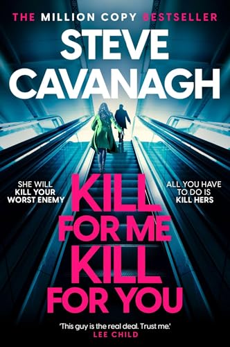 Kill For Me Kill For You: THE INSTANT TOP FIVE ... 1035408155 Book Cover