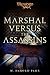 Marshal versus the Assassins: A Foreworld SideQuest (The Foreworld Saga)