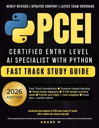 PCEI – Certified Entry Level AI Specialist With Python, Fast Track Study Guide