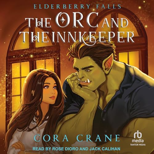 The Orc and the Innkeeper by Cora Crane episode artwork