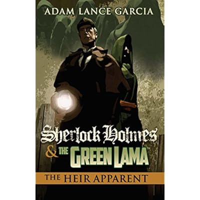 Sherlock Holmes & The Green Lama: The Heir Apparent