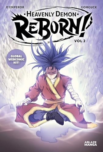 HEAVENLY DEMON REBORN! VOL. 2