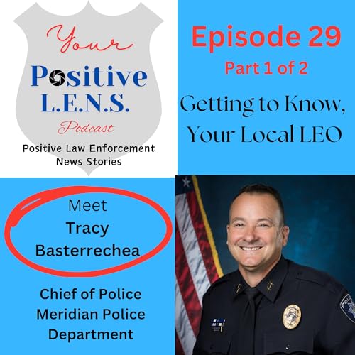 Episode 29: Meet Chief of Police Tracy Basterrechea, First-Generation Basque, Intrinsic Rewards over Extrinsic Recognition, Power of Communication Podcast Por  arte de portada