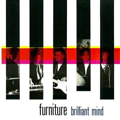 Furniture - Brilliant Mind - Stiff Records - BUY 251
